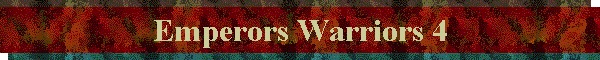 Emperors Warriors 4