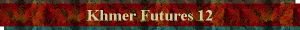 Khmer Futures 12