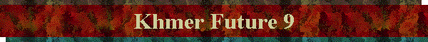 Khmer Future 9