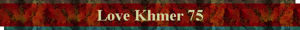 Love Khmer 75