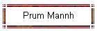 Prum Mannh