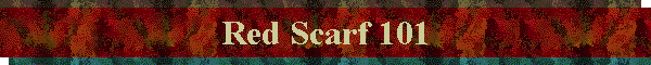 Red Scarf 101