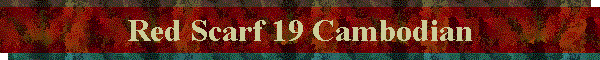 Red Scarf 19 Cambodian