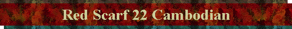 Red Scarf 22 Cambodian