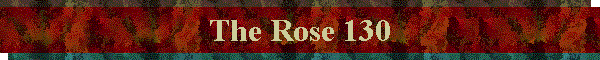 The Rose 130