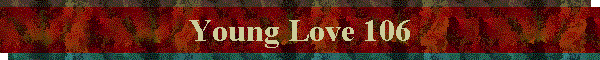 Young Love 106