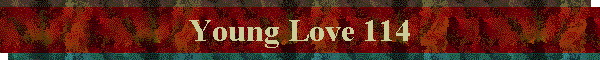 Young Love 114